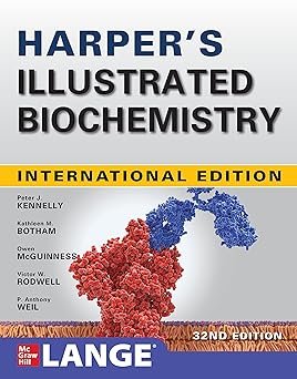Harper's Illustrated Biochemistry 32 E