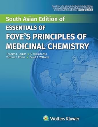 Essentials of Foye's Principles of Medicinal Chemistry
