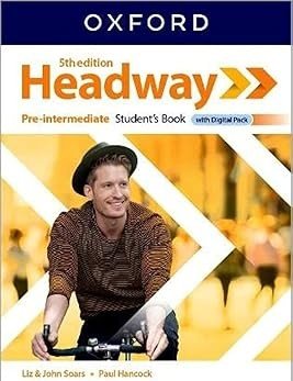 Headway: Pre-Intermediate: Student's Book with Digital Pack