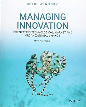 Managing Innovation: Integrating Technological, Market and Organizational Change